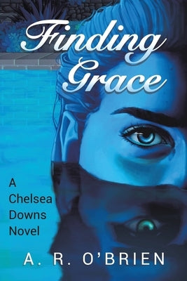 Finding Grace by O. Brien, A. R.
