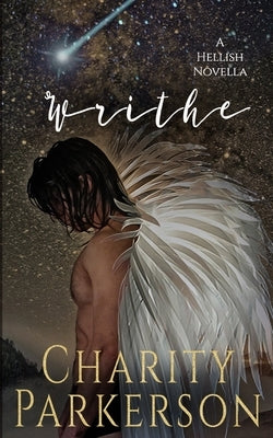 Writhe by Parkerson, Charity