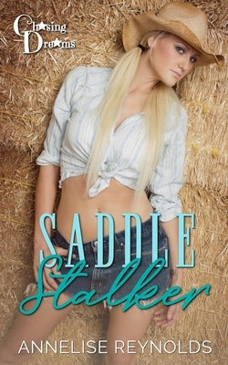 Saddle Stalker by Kelly, V.