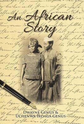 An African Story by Genus, Dwayne