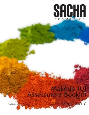 Makeup 101 - Assessment Booklet by Sacha USA LLC