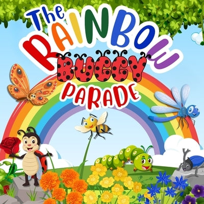 The Rainbow Buggy Parade by Forster, Heidi M.