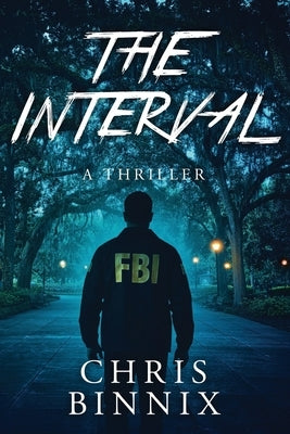 The Interval by Binnix, Chris