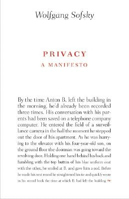 Privacy: A Manifesto by Sofsky, Wolfgang