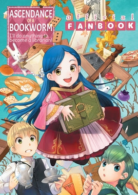 Ascendance of a Bookworm: Fanbook 1 by Kazuki, Miya