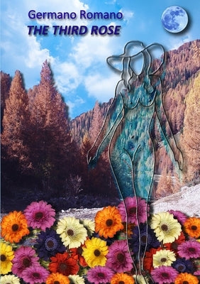 The third Rose by Romano, Germano