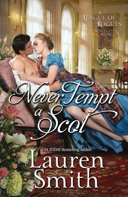 Never Tempt a Scot by Smith, Lauren