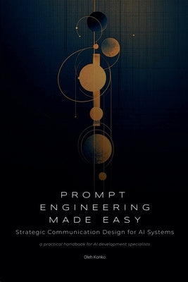 Prompt Engineering Made Easy by Konko, Oleh