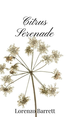 Citrus Serenade by Barrett, Lorenzo