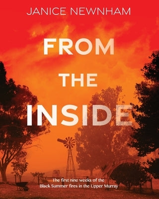 From the Inside by Newnham, Janice