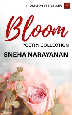 Bloom by Narayana, Sneha