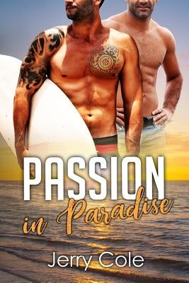 Passion in Paradise by Cole, Jerry