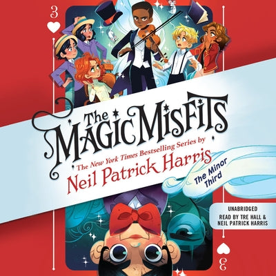 The Magic Misfits: The Minor Third by Harris, Neil Patrick