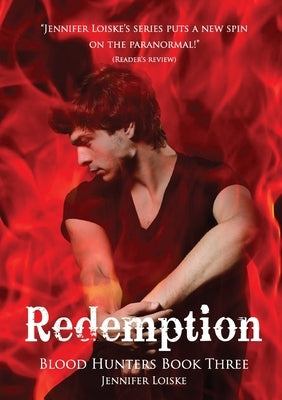 Redemption by Loiske, Jennifer