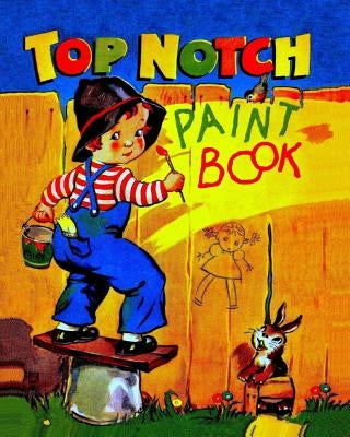 Top Notch: Paint Book by Butler, Doris Lane