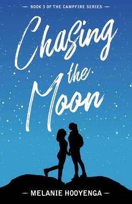 Chasing the Moon by Hooyenga, Melanie