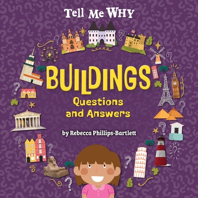 Buildings Questions and Answers by Phillips-Bartlett, Rebecca
