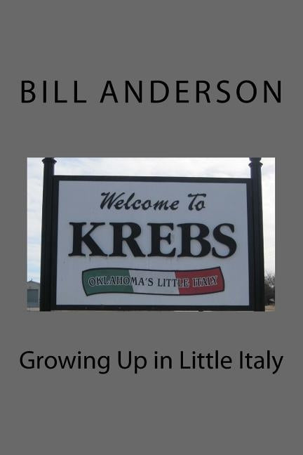Growing Up in Little Italy by Anderson, Bill