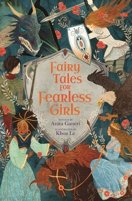 Fairy Tales for Fearless Girls by Ganeri, Anita