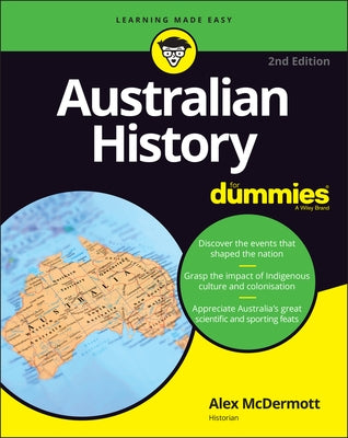Australian History for Dummies by McDermott, Alex