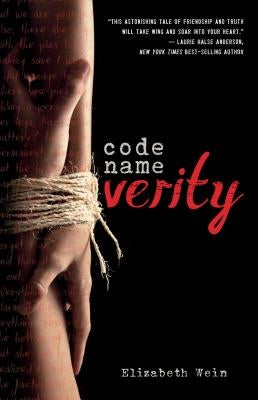 Code Name Verity by Wein, Elizabeth