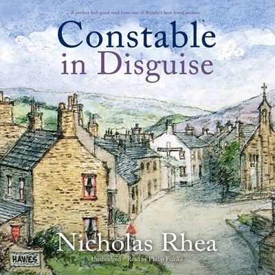 Constable in Disguise by Rhea, Nicholas