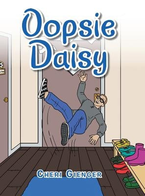 Oopsie Daisy by Gienger, Cheri