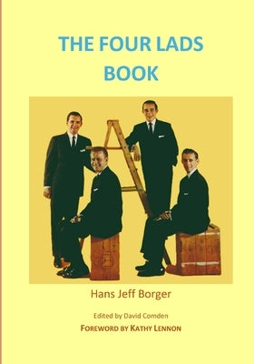 The Four Lads Book by Borger, Hans Jeff