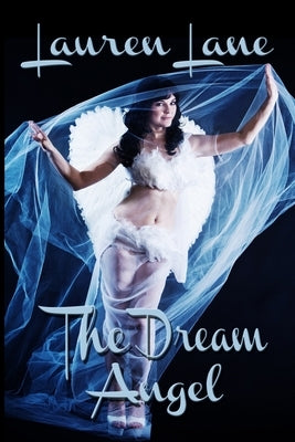 The Dream Angel by Lane, Lauren