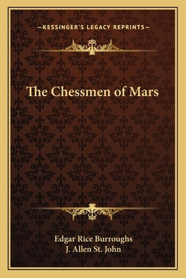 The Chessmen of Mars by Burroughs, Edgar Rice