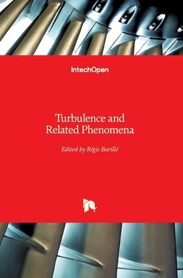 Turbulence and Related Phenomena by Barille, Regis