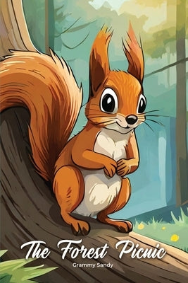 The Forest Picnic by Grammy Sandy