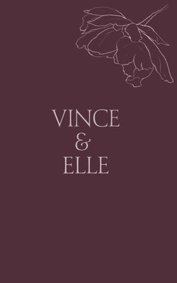 Vince & Elle: His Hostage by Winters, Willow