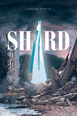 Shard by Martin, Connor