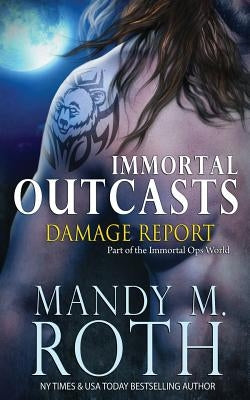Damage Report by Roth, Mandy M.