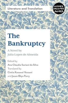 The Bankruptcy by Lopes de Almeida, J?lia