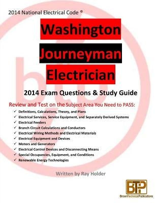 Washington 2014 Journeyman Electrician Study Guide by Holder, Ray