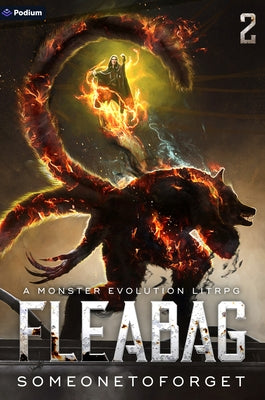 Fleabag 2: A Monster Evolution Litrpg by Someonetoforget
