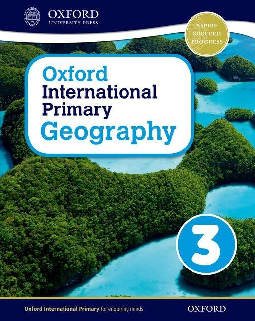 Oxford International Primary Geography Student Book 3 by Jennings, Terry