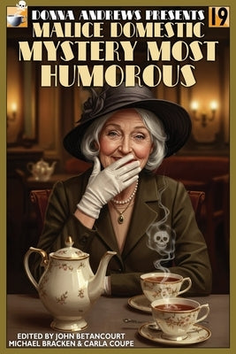 Donna Andrews Present Mystery Most Humorous by Andrews, Donna