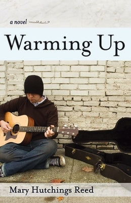 Warming Up by Reed, Mary Hutchings