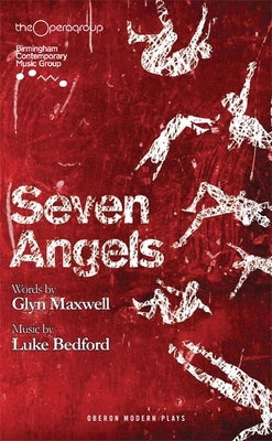 Seven Angels by Maxwell, Glyn