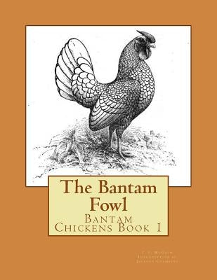 The Bantam Fowl by Chambers, Jackson