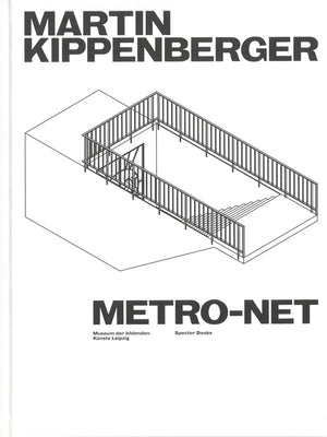 Martin Kippenberger: Metro-Net by Kippenberger, Martin