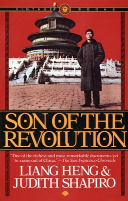 Son of the Revolution by Heng, Liang