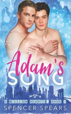 Adam's Song by Spears, Spencer
