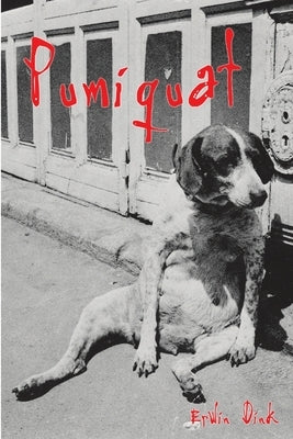 pumiquat by Dink, Erwin
