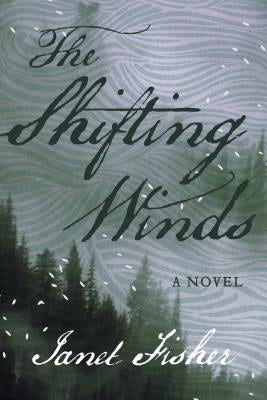 The Shifting Winds by Fisher, Janet