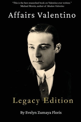 Affairs Valentino: Legacy Edition by Floris, Evelyn Zumaya