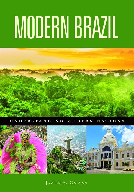 Modern Brazil by Galván, Javier A.